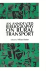 Image for An Annotated Bibliography on Rural Transport