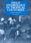 Image for Field Hydrology in Tropical Countries
