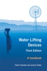 Image for Water Lifting Devices : A Handbook