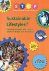 Image for Sustainable lifestyles  : exploring economic and cultural issues in design and technology