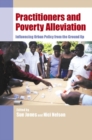 Image for Practitioners and poverty alleviation  : influencing urban policy from the ground up