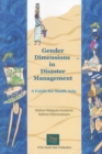Image for Gender dimensions in disaster management  : a guide for South Asia