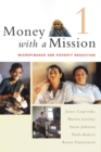 Image for Money with a Mission Volume 1
