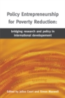 Image for Policy Entrepreneurship for Poverty Reduction