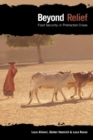 Image for Beyond Relief : Food Security in Protracted Crises