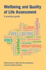 Image for Wellbeing and quality of life assessment  : a practical guide