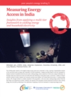 Image for Measuring Energy Access in India : Insights from applying a multi-tier framework in cooking energy and household electricity