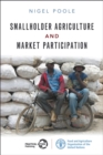 Image for Smallholder Agriculture and Market Participation