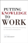 Image for Putting Knowledge to Work