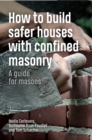 Image for How to Build Safer Houses with Confined Masonry