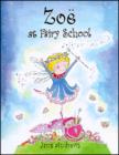 Image for Zoe at Fairy School