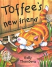 Image for Toffee&#39;s New Friend