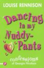 Image for Dancing in my nuddy-pants  : confessions of Georgia Nicolson