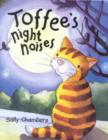 Image for Toffee&#39;s Night Noises