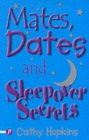 Image for Mates, Dates and Sleepover Secrets