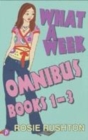 Image for What a week omnibus  : books 1-3