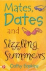 Image for Mates, Dates and Sizzling Summers