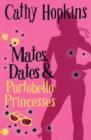 Image for Mates, dates &amp; Portobello princesses : Bk. 3