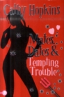 Image for Mates, dates &amp; tempting trouble