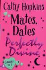 Image for Mates, Dates Perfectly Divine