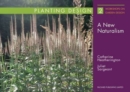 Image for Planting Design: A New Naturalism