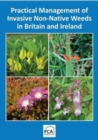 Image for Practical Management of Invasive Non-Native Weeds in Britain and Ireland