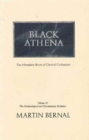Image for Black Athena : Afro-Asiatic Roots of Classical Civilization : v. 2 : The Archaeological and Documentary Evidence