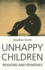Image for Unhappy Children