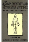 Image for Complementary and alternative medicines  : knowledge in practice