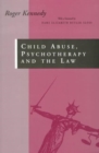 Image for Child Abuse, Psychotherapy and the Law