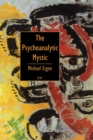Image for The Psychoanalytic Mystic