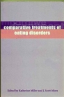Image for Comparative Treatments of Eating Disorders