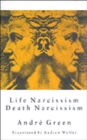 Image for Life Narcissism Death Narcissism