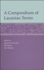 Image for A Compendium of Lacanian Terms