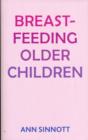 Image for Breastfeeding older children