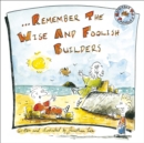 Image for Remember the Wise and Foolish Builders