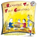 Image for Remember the First Christmas