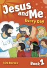 Image for Jesus and Me Every Day Book 1
