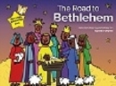 Image for The Road to Bethlehem