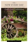 Image for God&#39;s Great Faithfulness : 30 Devotions for Older People