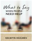 Image for What to say when people need help