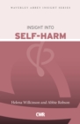 Image for Insight into self harm