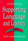 Image for Supporting language and literacy  : a handbook for those who assist in early years settings