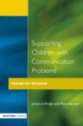 Image for Supporting children with communication problems  : sharing the workload