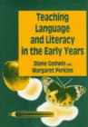 Image for Teaching language and literacy in the early years