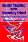 Image for English teaching in the secondary school  : a handbook for students and teachers