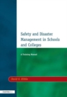 Image for Safety and disaster management in schools  : a training manual