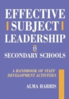 Image for Effective subject leadership in secondary schools  : a handbook of staff development activities