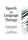 Image for Speech and language therapy  : the decision-making process when working with children