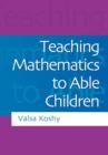 Image for Teaching Mathematics to Able Children